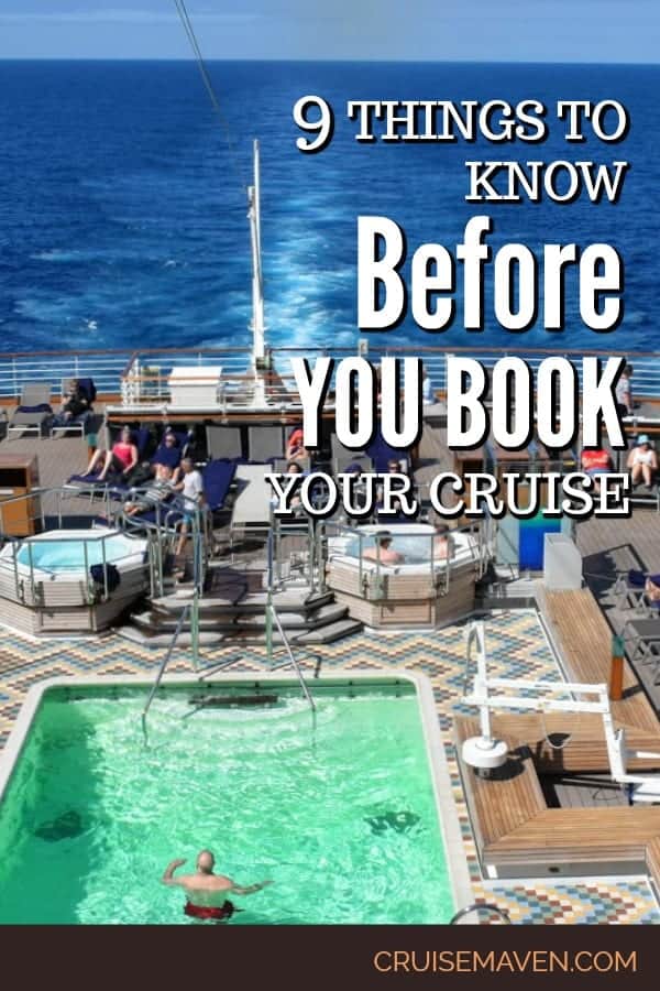 9 Things to Know Before You Book Your Cruise